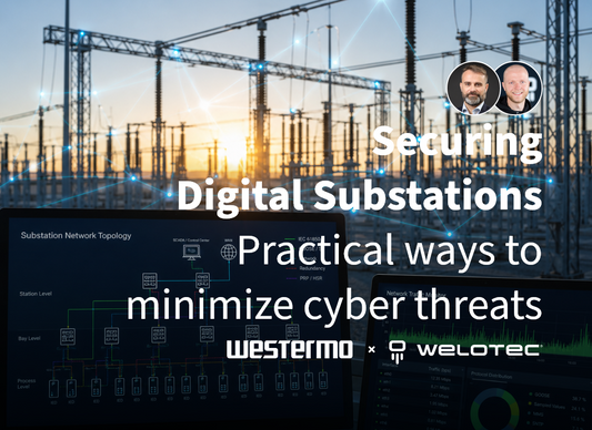 Webinar: Securing Digital Substations - practical ways to minimize cyber threats (0900 CEST)