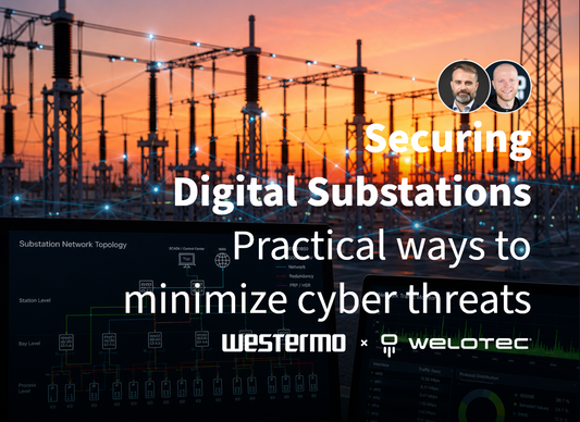 Webinar: Securing Digital Substations - practical ways to minimize cyber threats (1700 CEST)