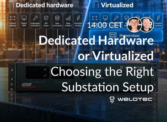 [AI]Discover when to use dedicated hardware or virtualization in substation automation. Join our webinar to explore benefits, requirements and migration paths.